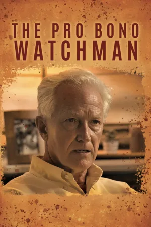 The Pro Bono Watchman — постер