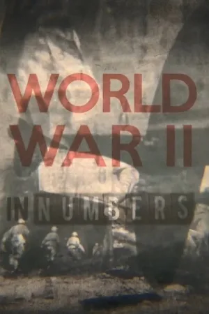 World War II In Numbers — постер