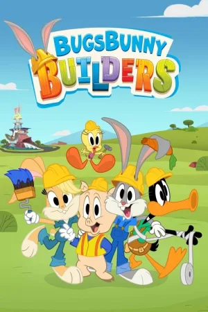 Bugs Bunny Builders — постер