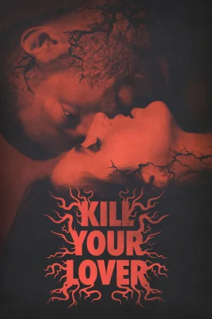 Kill Your Lover — постер