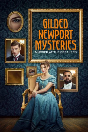 Gilded Newport Mysteries: Murder at the Breakers — постер