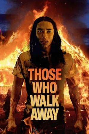 Those Who Walk Away — постер