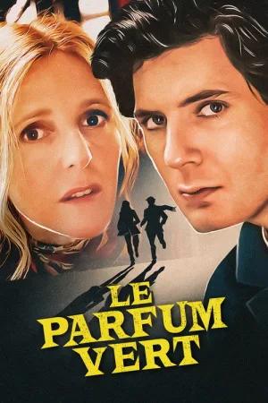Le Parfum vert — постер