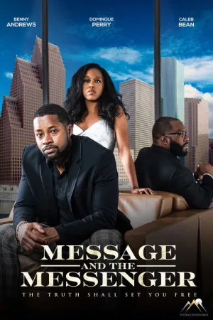Message and the Messenger — постер