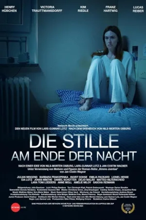 Die Stille am Ende der Nacht — постер