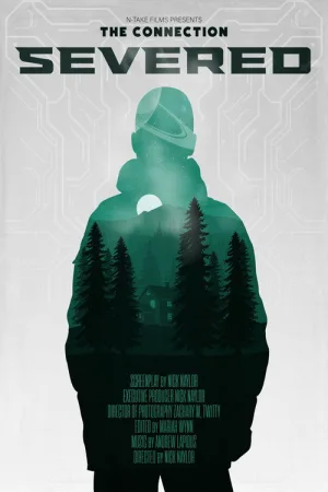The Connection - Severed — постер