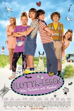 Mein Lotta-Leben - Alles Tschaka mit Alpaka — постер