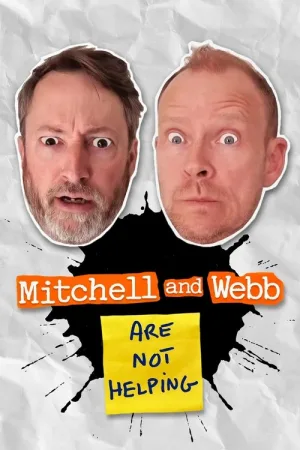 Mitchell and Webb Are Not Helping — постер