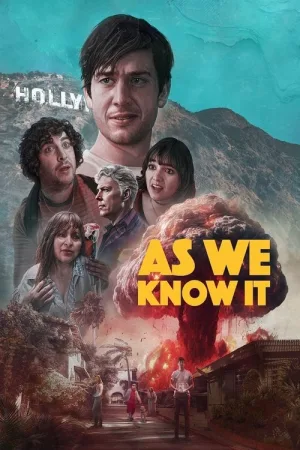 As We Know It — постер
