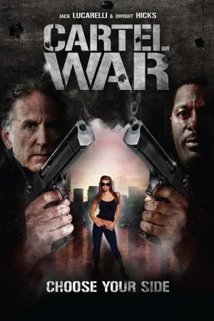 Cartel War — постер