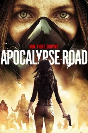 Apocalypse Road — постер