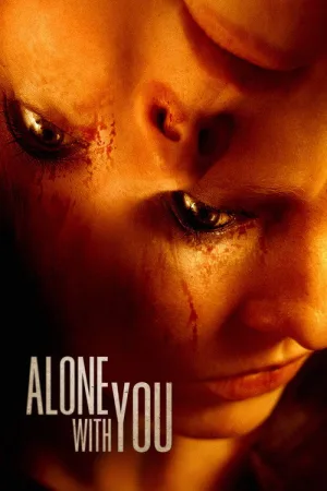Alone with You — постер