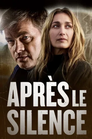Après le silence — постер