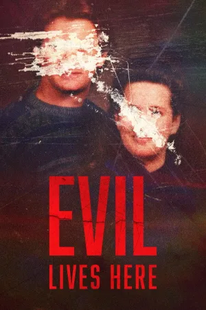 Evil Lives Here — постер