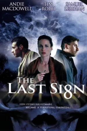 The Last Sign — постер