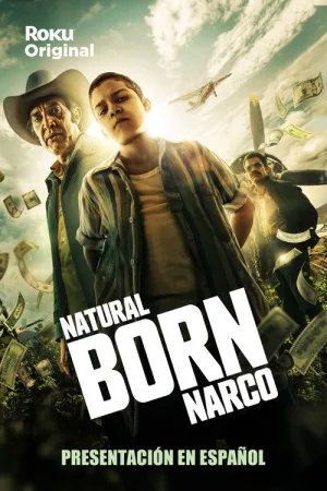 Natural Born Narco — постер