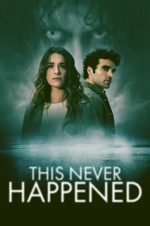 This Never Happened — постер