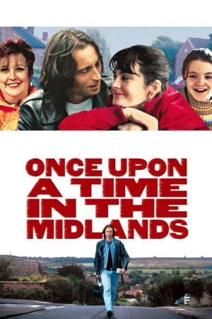 Once Upon a Time in the Midlands — постер