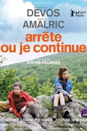 Arrête ou je continue — постер