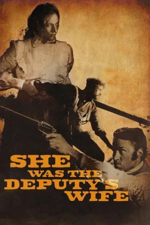 She was the Deputy's Wife — постер