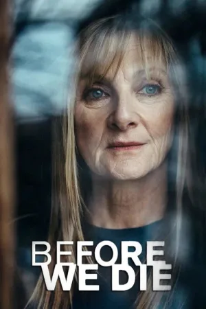 Before We Die — постер