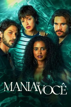Mania de Você — постер