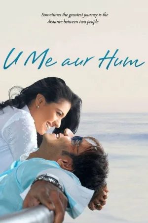 U Me Aur Hum — постер