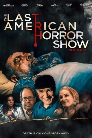 The Last American Horror Show: Volume II — постер