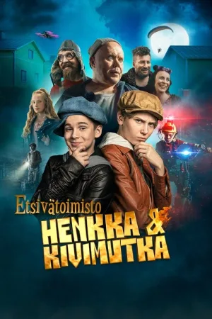 Etsivätoimisto Henkka & Kivimutka — постер