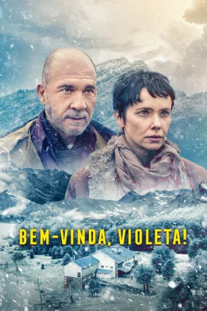 Bem-Vinda, Violeta — постер