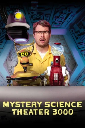 Mystery Science Theater 3000 — постер