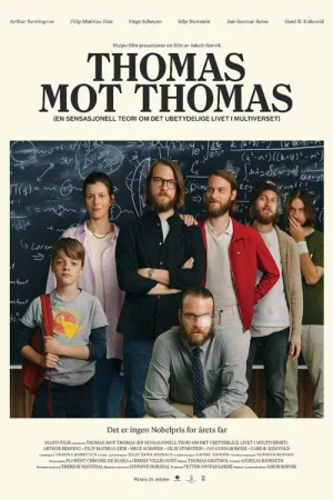Thomas mot Thomas (en sensasjonell teori om det ubetydelige livet i multiverset) — постер