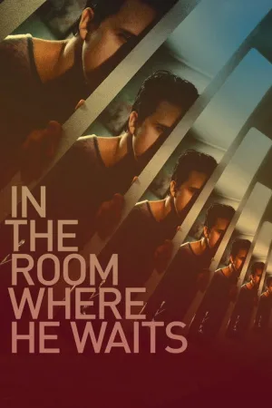 In the Room Where He Waits — постер