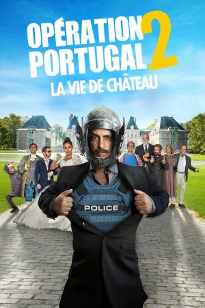 Opération Portugal 2 : La Vie de château — постер