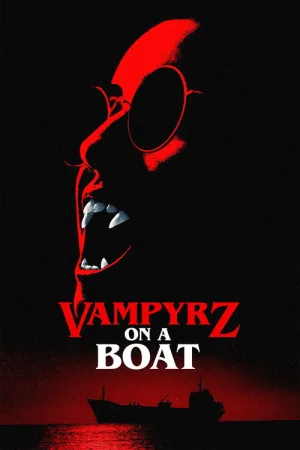 VampyrZ on a Boat — постер