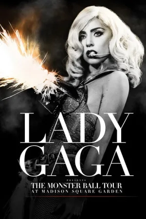 Lady Gaga Presents: The Monster Ball Tour at Madison Square Garden — постер