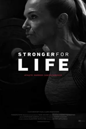 Stronger for Life — постер