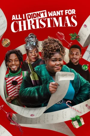 All I Didn't Want for Christmas — постер