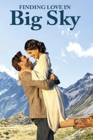 Finding Love in Big Sky, Montana — постер
