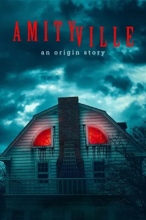 Amityville: An Origin Story — постер
