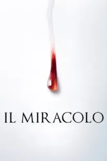 Il miracolo — постер