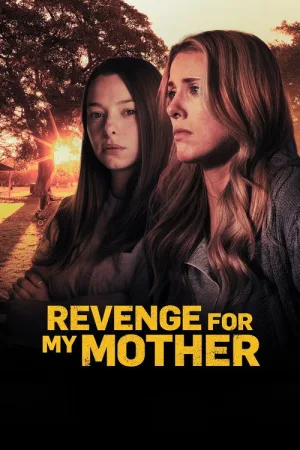 Revenge for My Mother — постер