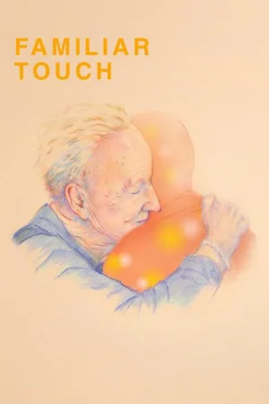 Familiar Touch — постер