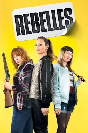 Rebelles — постер