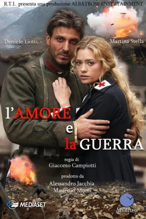 L'amore e la guerra — постер