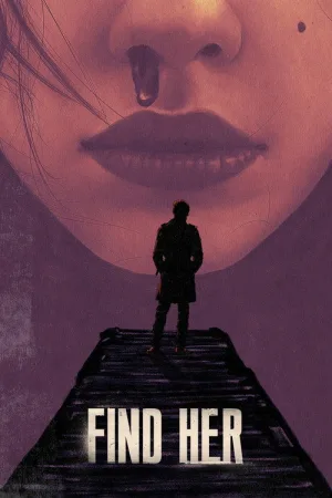 Find Her — постер