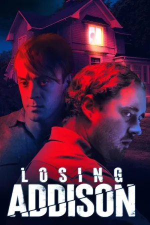 Losing Addison — постер