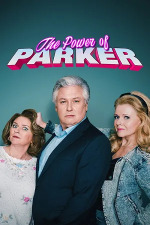 The Power of Parker — постер