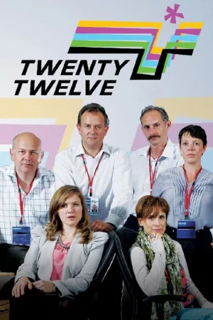 Twenty Twelve — постер