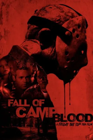The Fall of Camp Blood — постер